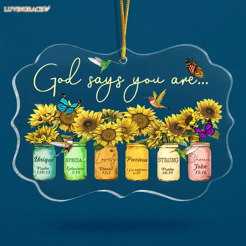 Sunflowers Mason Jar Butterfly And Hummingbirds God Says You Are Transparent Ornament