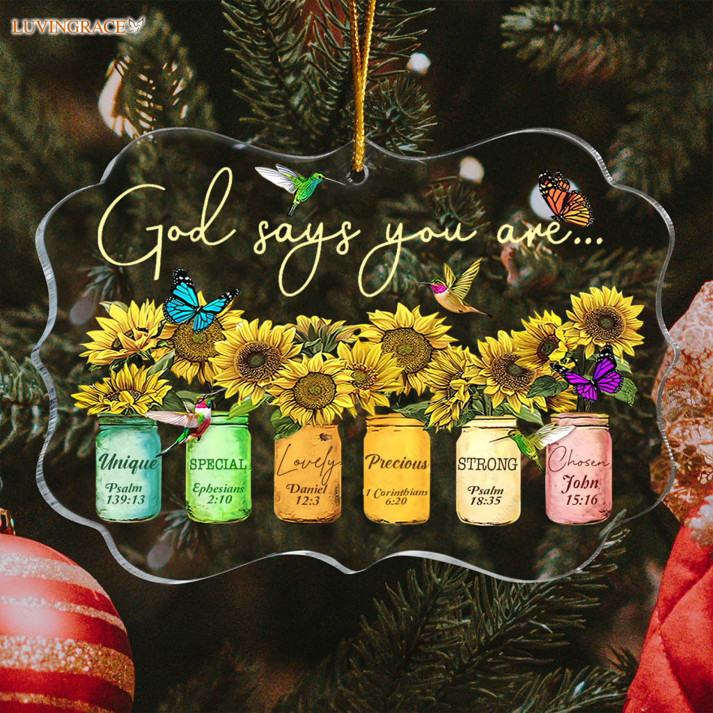 Sunflowers Mason Jar Butterfly And Hummingbirds God Says You Are Transparent Ornament