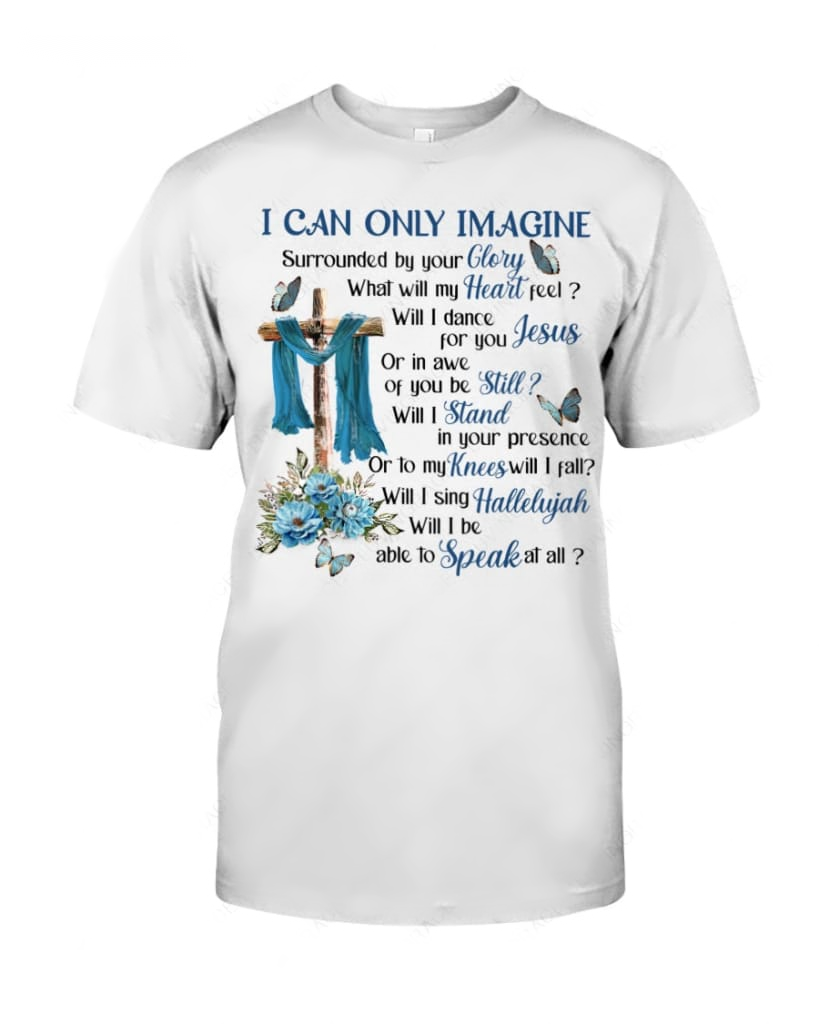 Surrounded By Your Glory Heaven Classic T-Shirt