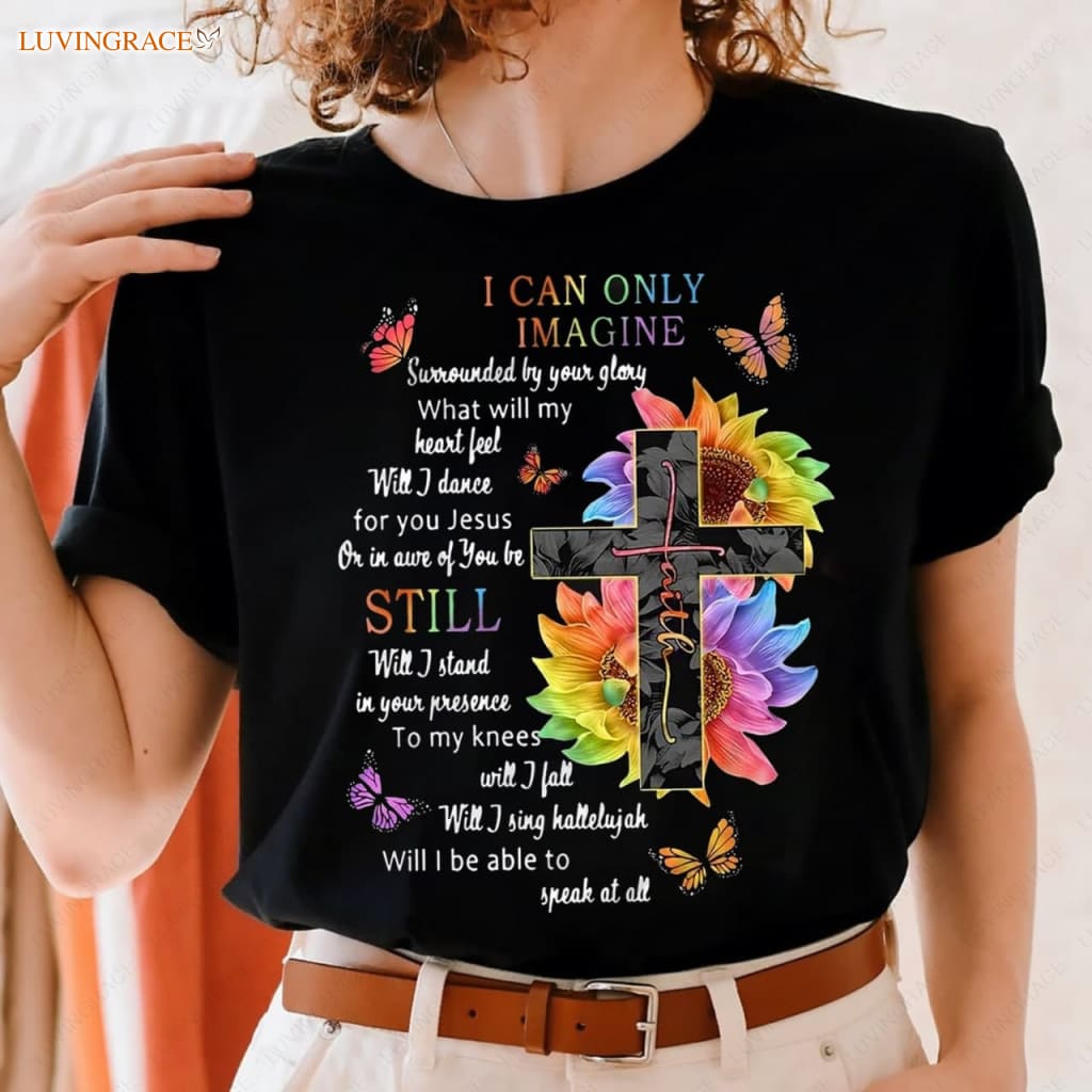 Surrounded By Your Glory Tshirt Shirt