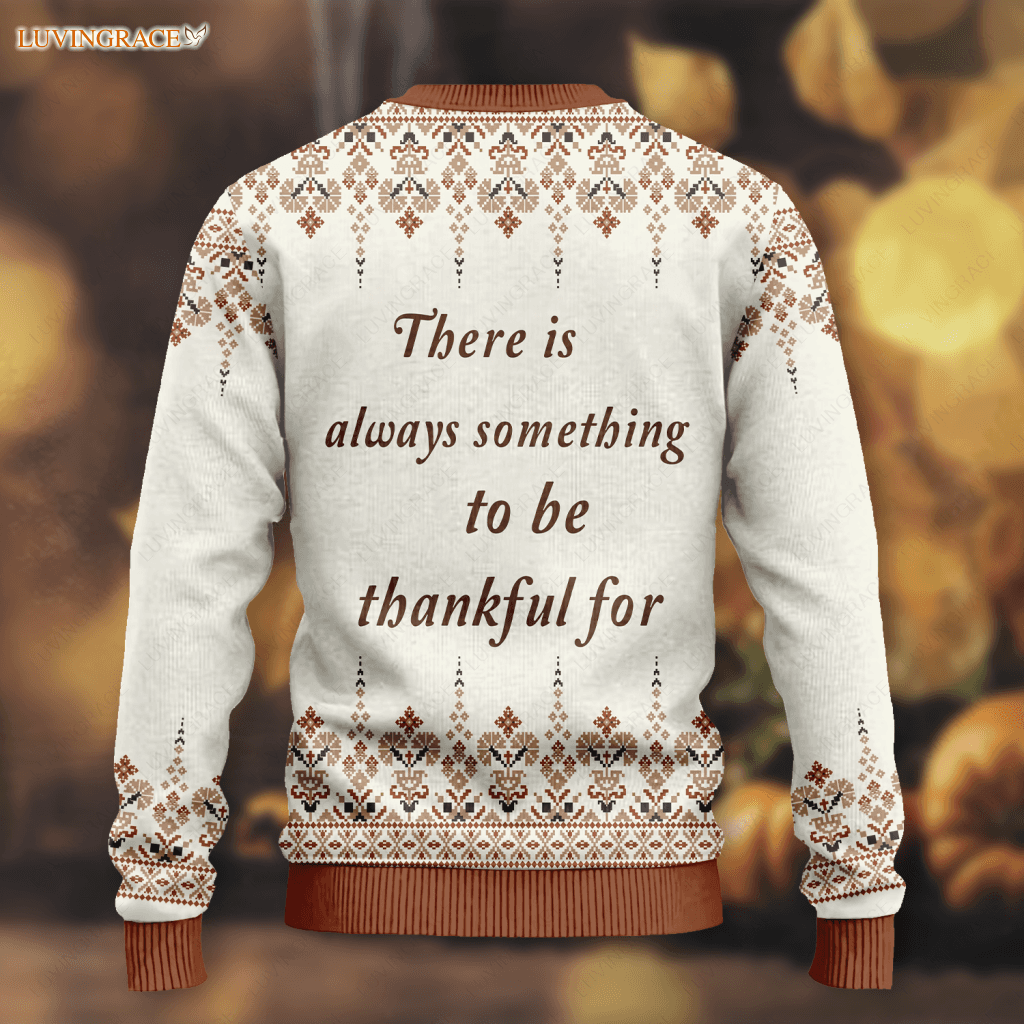 Thanksgiving Pumpkin Fruit Wool Knitted Pattern There Is Always Ugly Sweater Sweatshirt