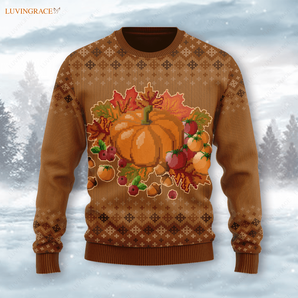 Thanksgiving Pumpkin Maple Wool Knitted Pattern There Is Always Ugly Sweater S Sweatshirt