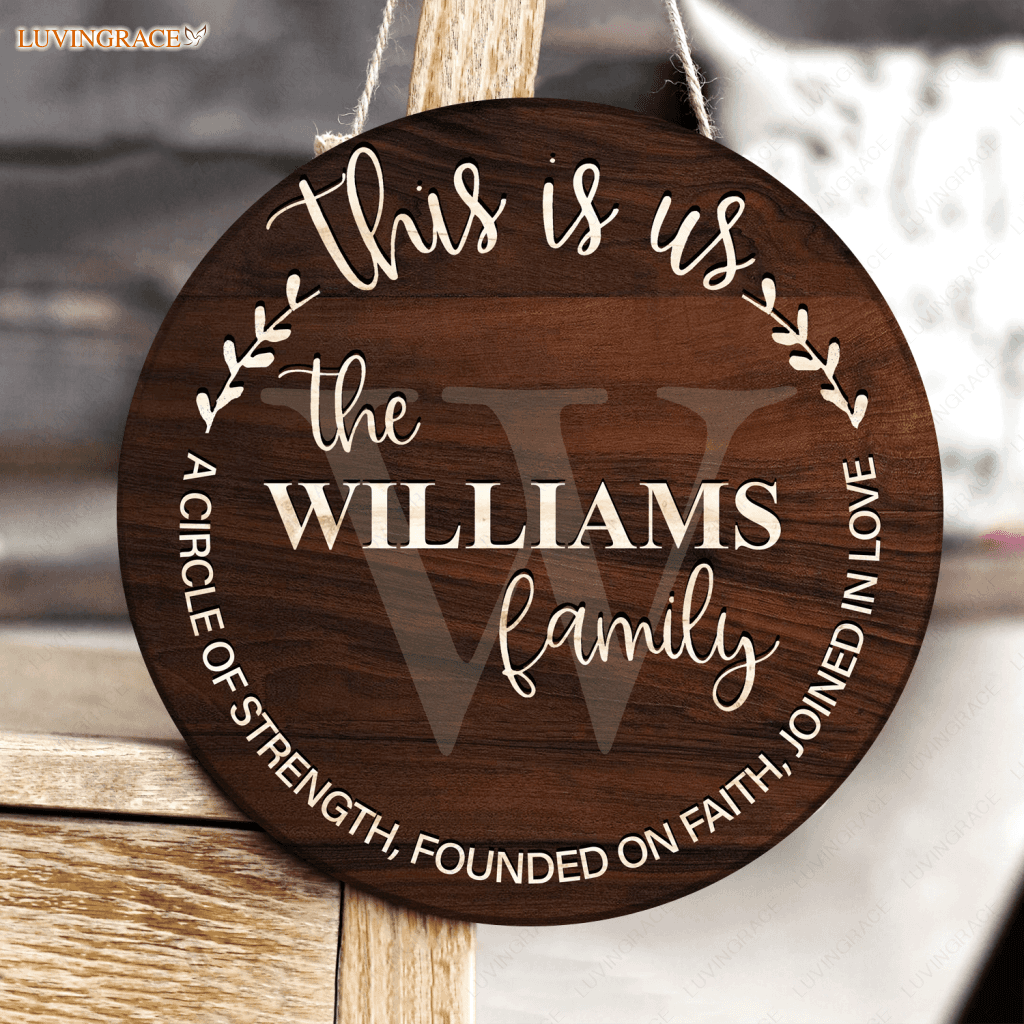 This Is Us Personalized Round Wood Sign Circle