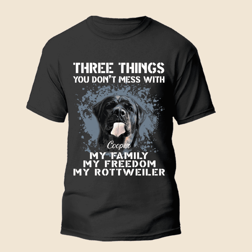 Three things You don't mess with - Personalized Custom Unisex T-Shirt