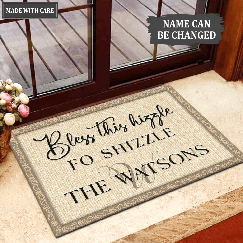Bless This Hizzle Fo Shizzle Personalized Doormat