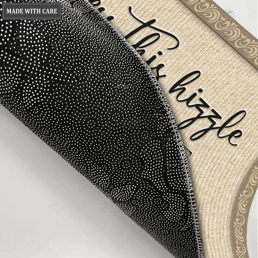 Bless This Hizzle Fo Shizzle Personalized Doormat