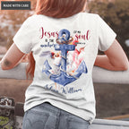 Personalized Jesus Anchor Of My Soul Tshirt