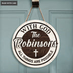 Personalized All Things Are Possible Wood Circle Sign