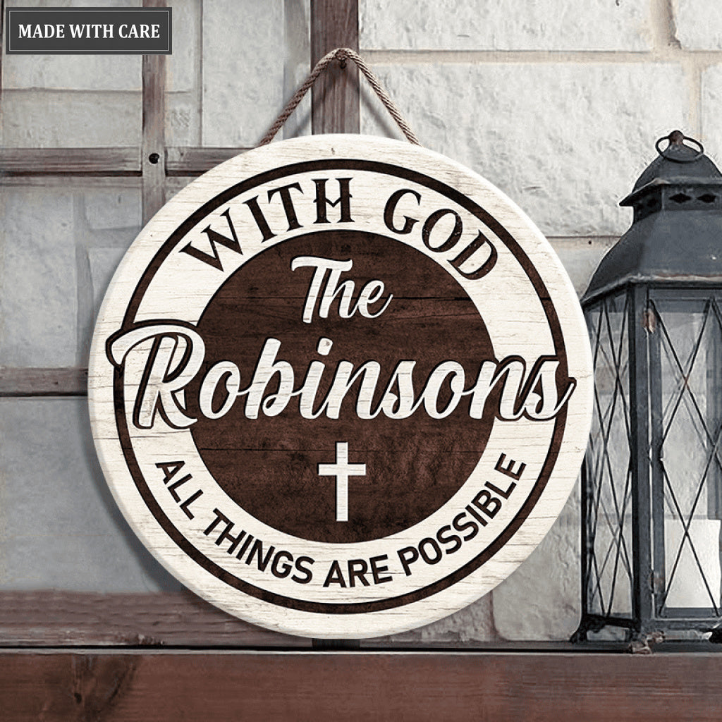 Personalized All Things Are Possible Wood Circle Sign