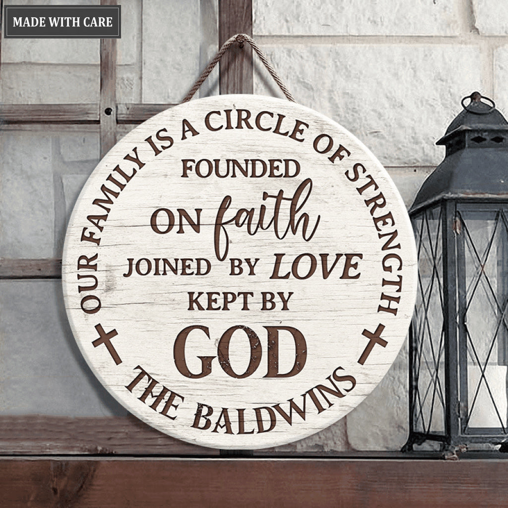 Personalized Circle Of Strength Kept By God Wood Circle Sign