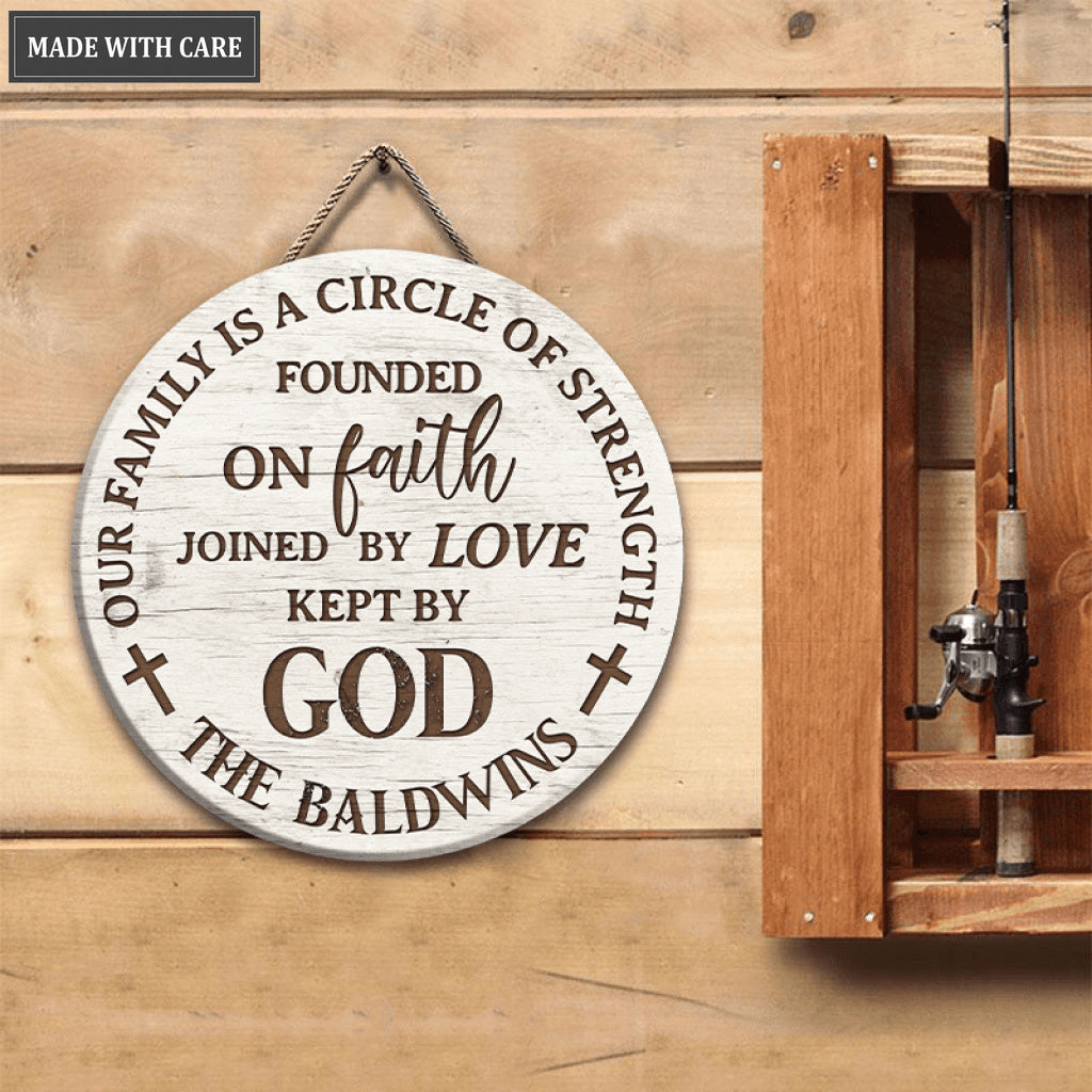Personalized Circle Of Strength Kept By God Wood Circle Sign