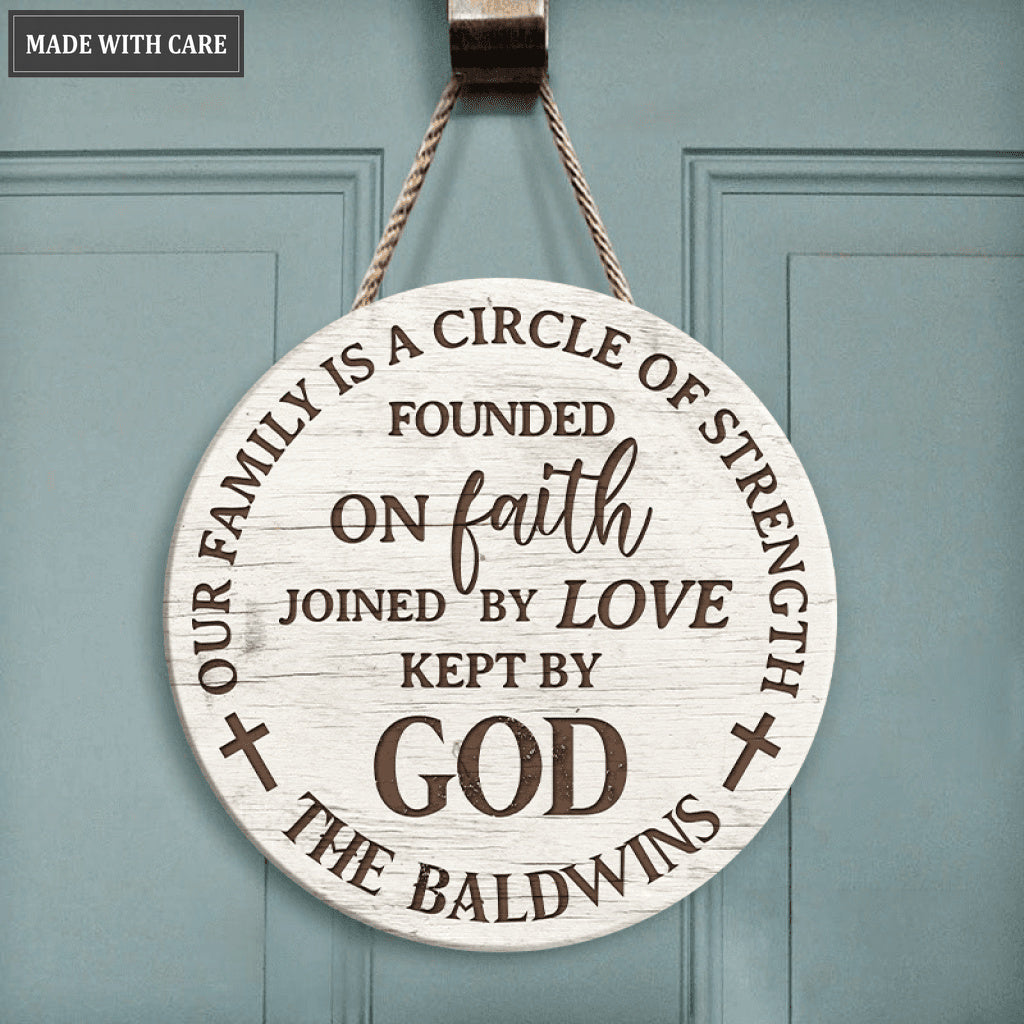 Personalized Circle Of Strength Kept By God Wood Circle Sign