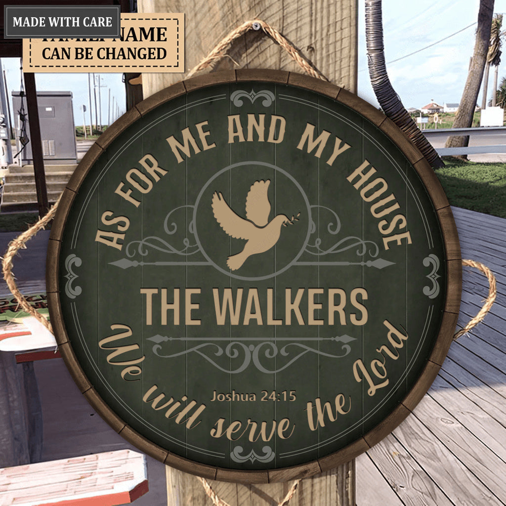 Personalized As For Me And My House We Will Serve The Lord Circle Sign