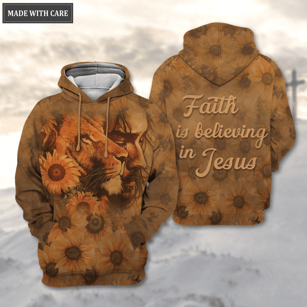 Sunflower Christian Lion Faith Is Believing Hoodie