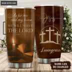 Candles And Bible As For Me And My House Personalized Tumbler