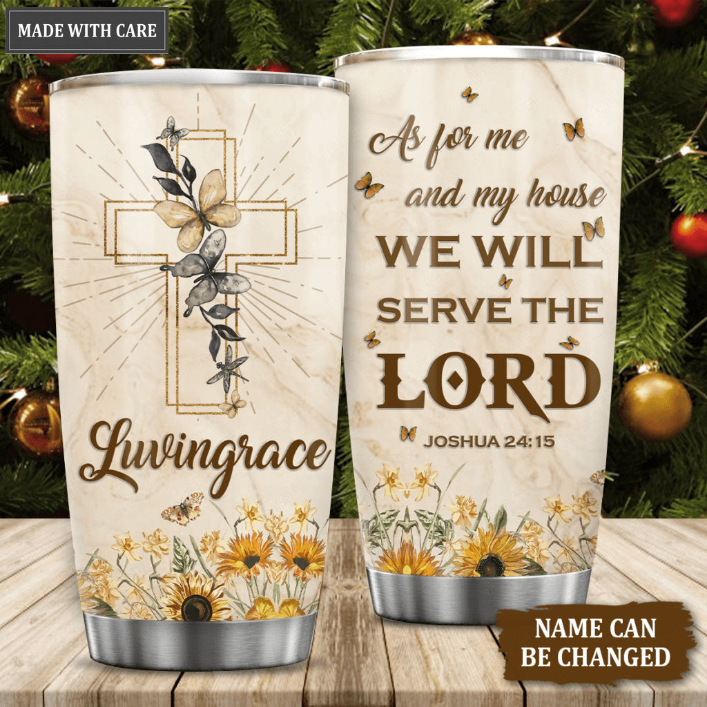 Sunflower Cross Butterfly As For Me And My House Personalized Tumbler