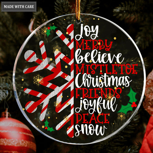 Christmas Candy Snowflake Joy Merry Believe Transparent Ornament
