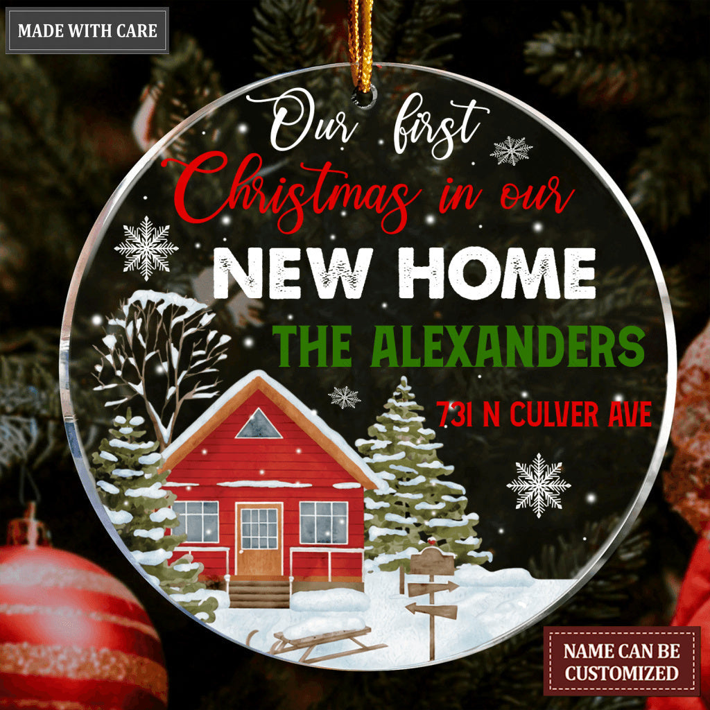 Snow Home Pine Our First Christmas In Our New Home Pesonalized Transparent Ornament