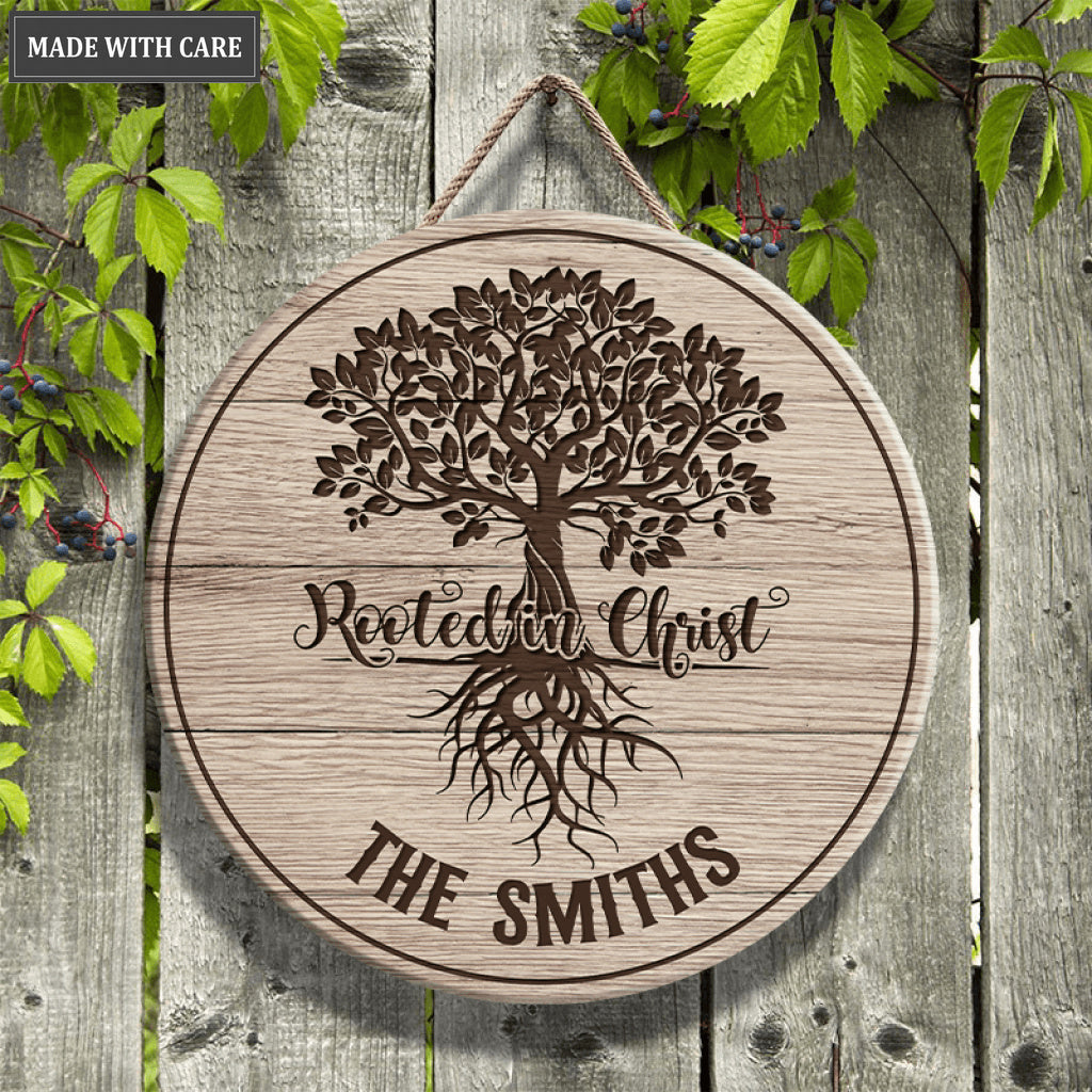 Personalized We Are Rooted In Christ Wood Circle Sign