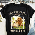 Easily Distracted by camping and dogs - Personalized Custom Unisex T-Shirt