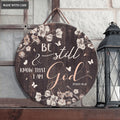 Flower Be Still Wood Circle Sign