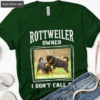 Rottweiler owner - Personalized Custom Unisex T-Shirt