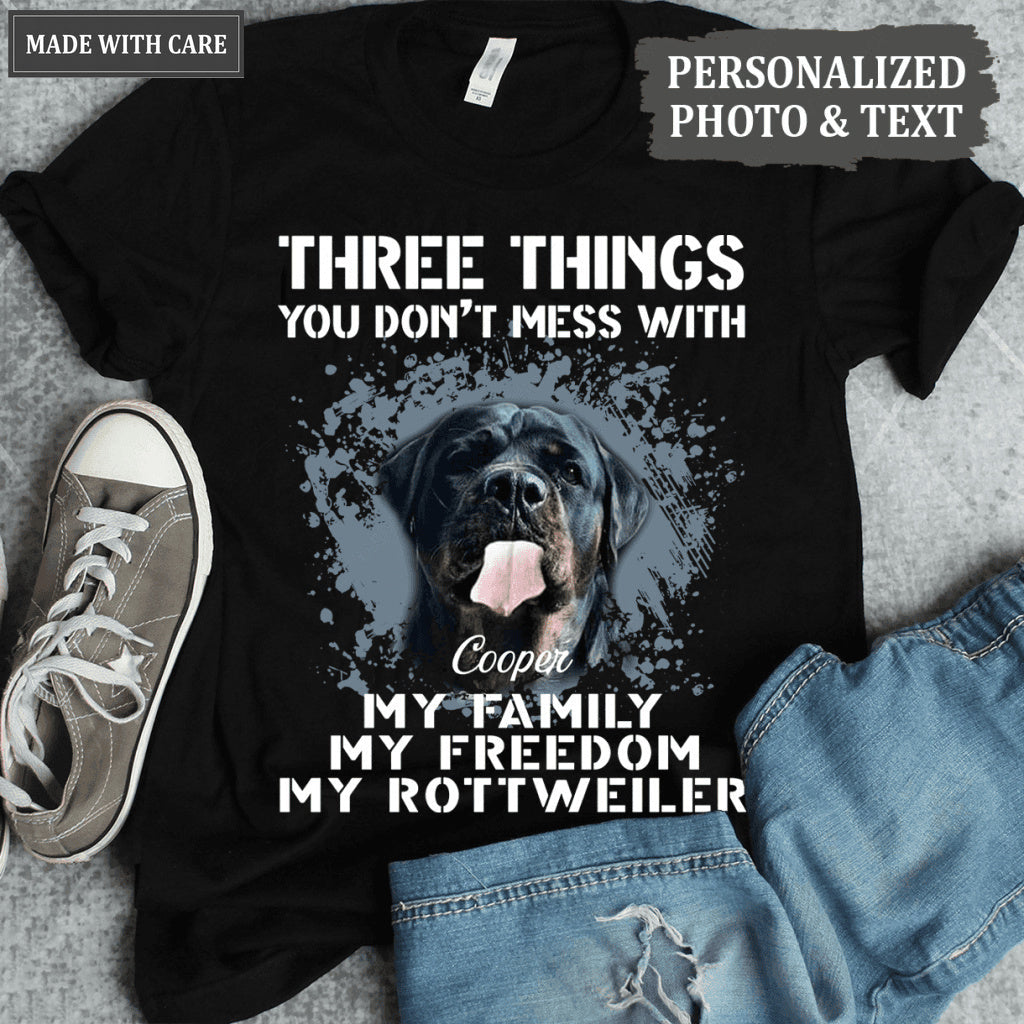 Three things You don't mess with - Personalized Custom Unisex T-Shirt