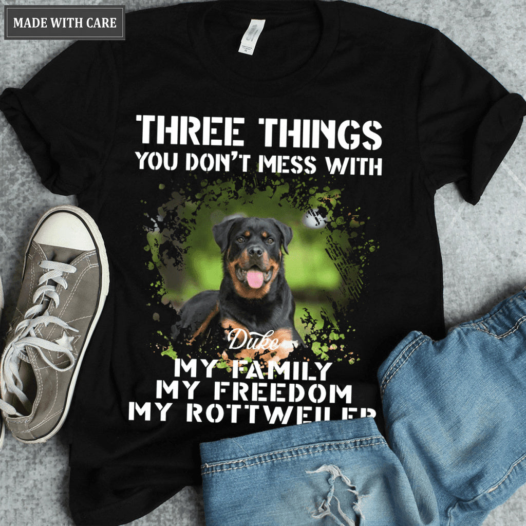 Three things You don't mess with - Personalized Custom Unisex T-Shirt