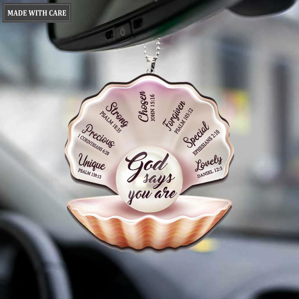 Pearl In Sea Shell God Says You Are Ornament