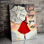 God Says You Are Chosen, Special...Wall Art
