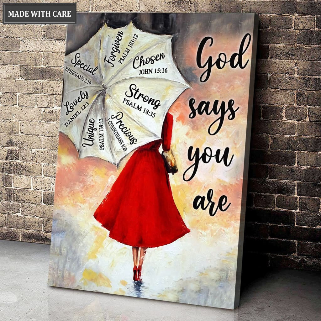 God Says You Are Chosen, Special...Wall Art