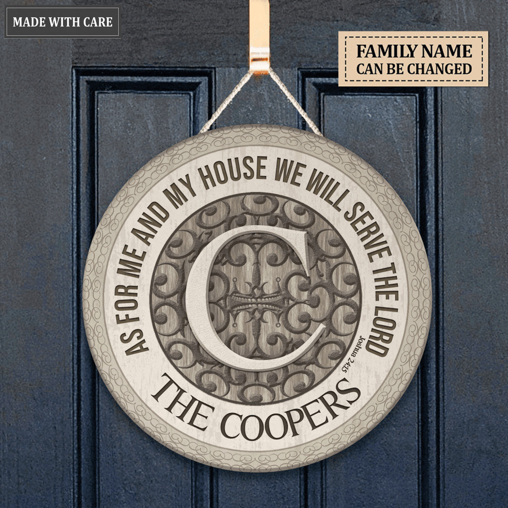 Personalized Grey As For Me And My House Circle Sign
