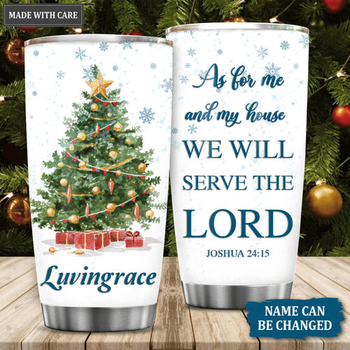 Christmas Pine Snow As For Me And My House Personalized Tumbler