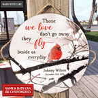 Personalized Cardinal Those We Love Circle Sign