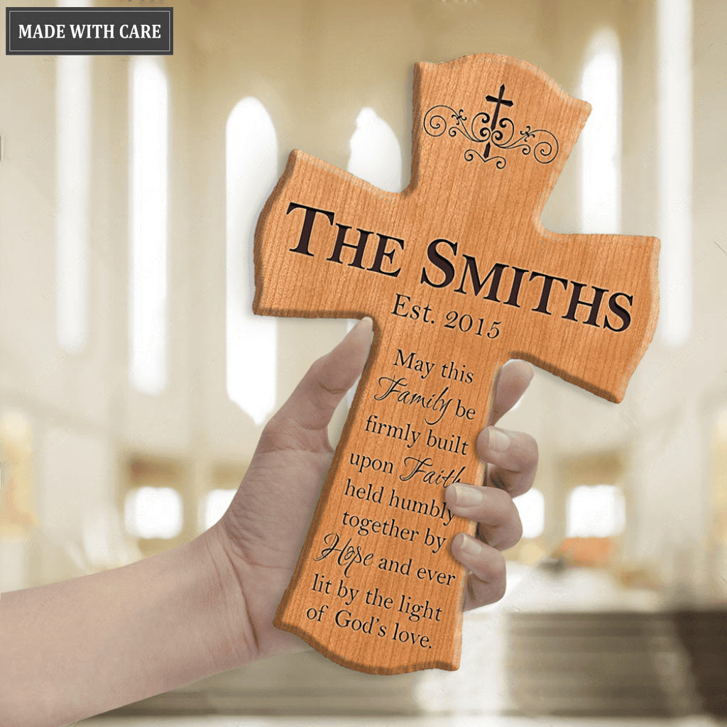 Personalized Family Cross May This Family Be Firmly Built Upon Faith