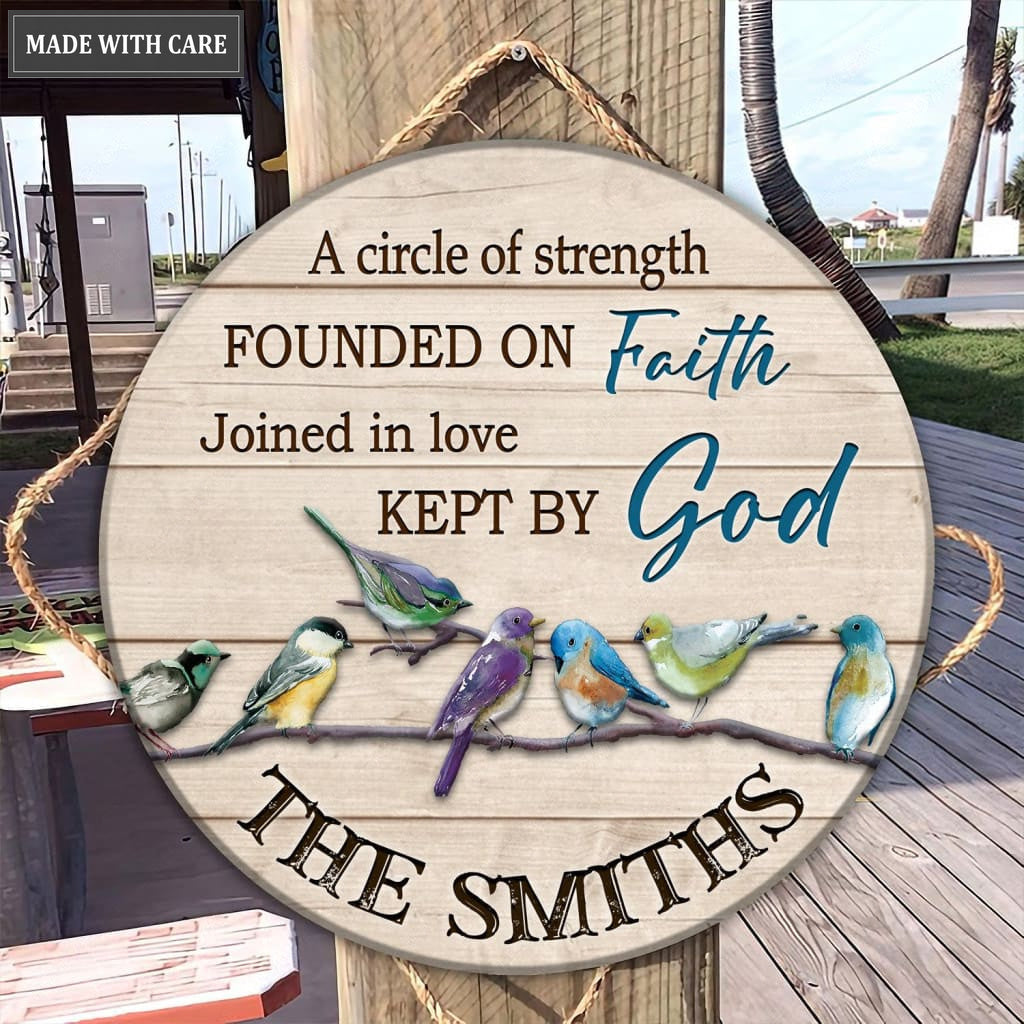 Personalized A Circle Of Strength Family Bird Circle Sign