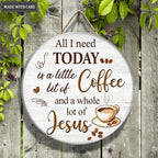 Jesus Coffee Wood Circle Signzz