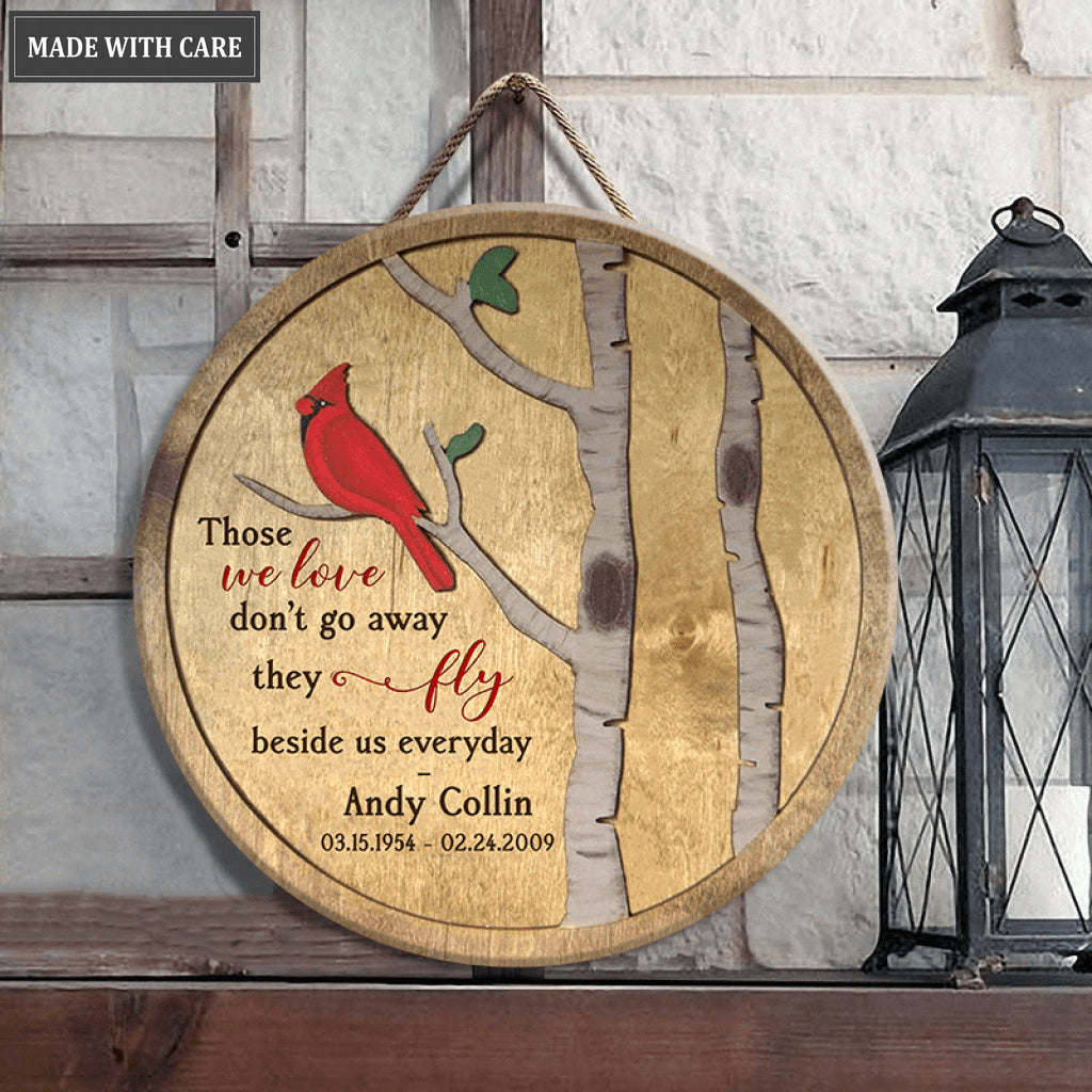 Personalized Fly Beside Us Wood Circle Sign