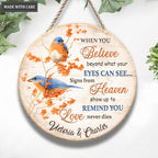 Personalized Orange When You Believe Wood Circle Sign