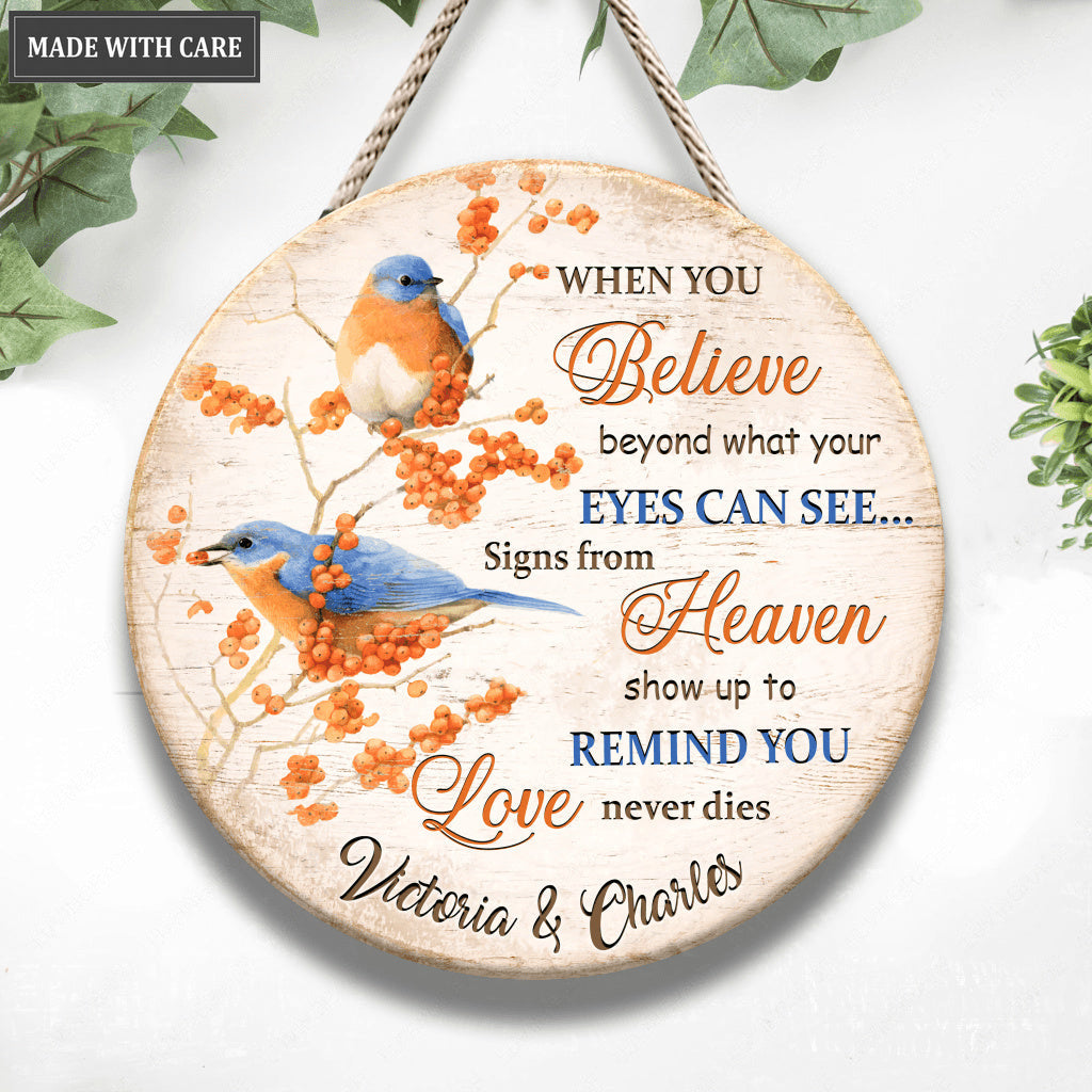 Personalized Orange When You Believe Wood Circle Sign