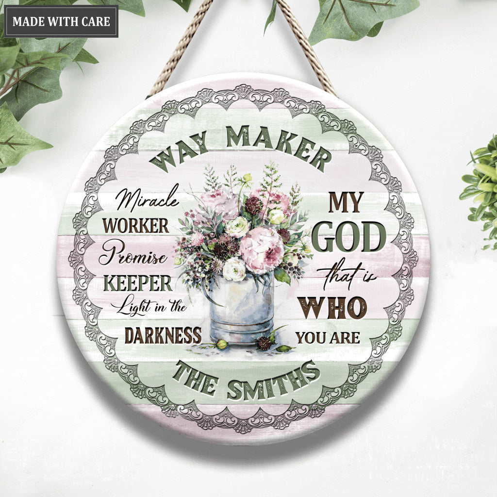 Personalized Waymaker Flower Por Wood Circle Sign