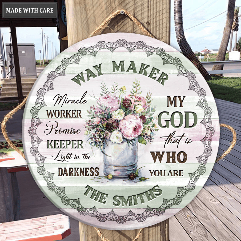 Personalized Waymaker Flower Por Wood Circle Sign