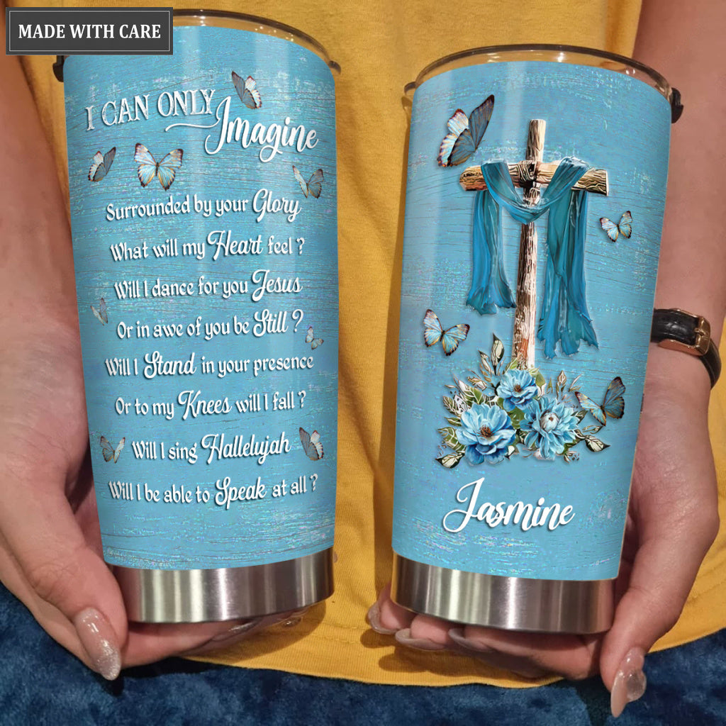Surrounded By Your Glory Heaven Personalized Tumbler