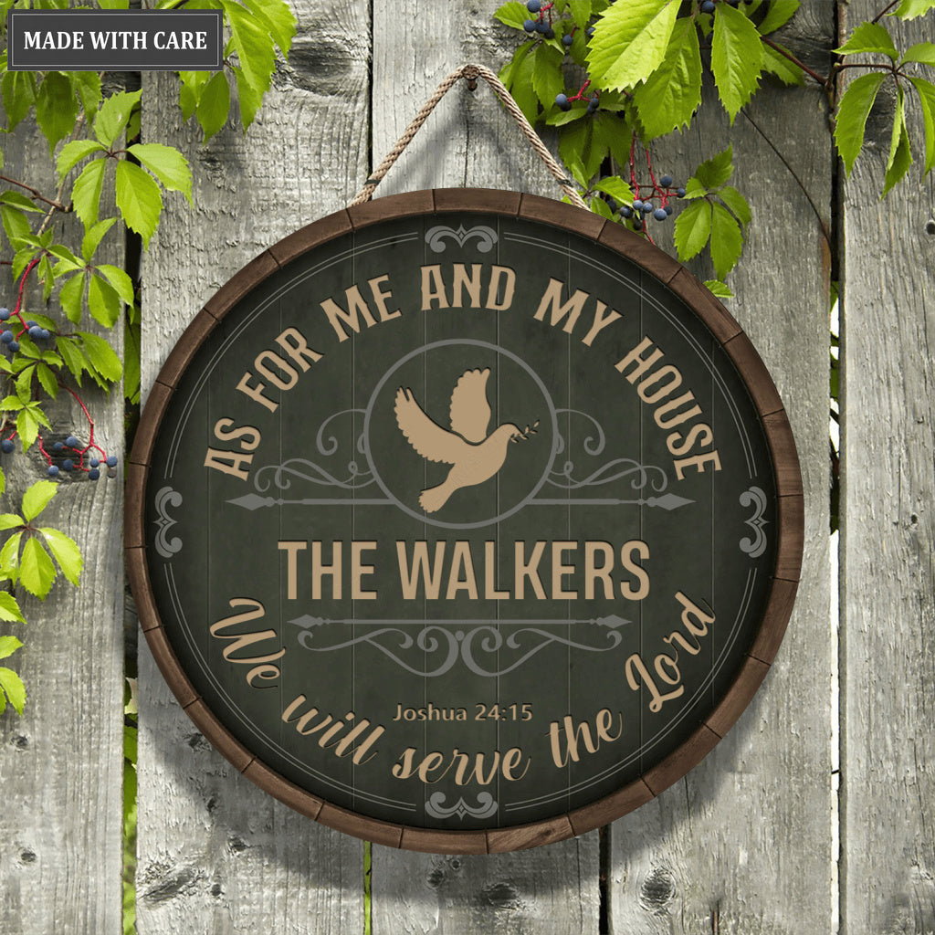 Personalized As For Me And My House We Will Serve The Lord Circle Sign