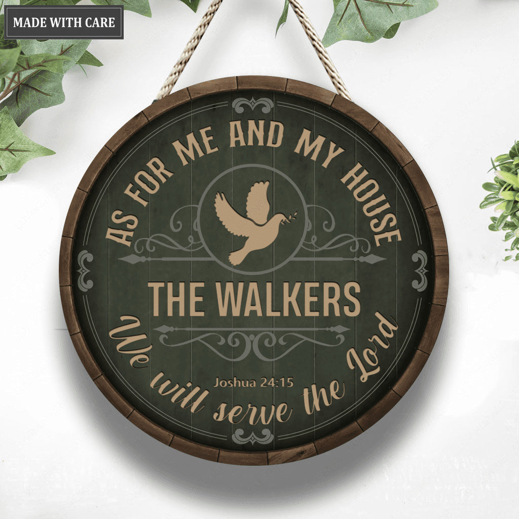Personalized As For Me And My House We Will Serve The Lord Circle Sign