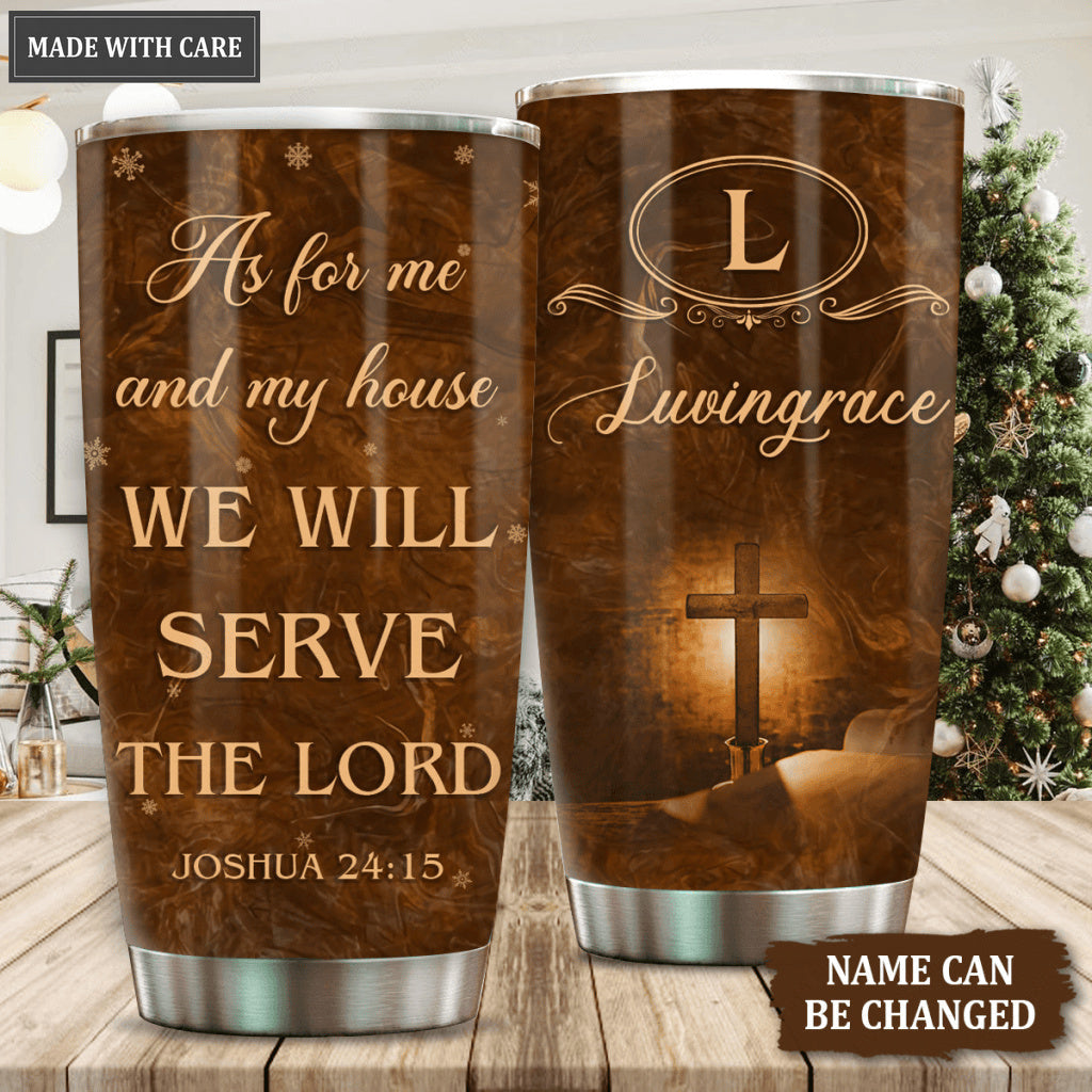 Bible And Cross Light As For Me And My House Personalized Tumbler