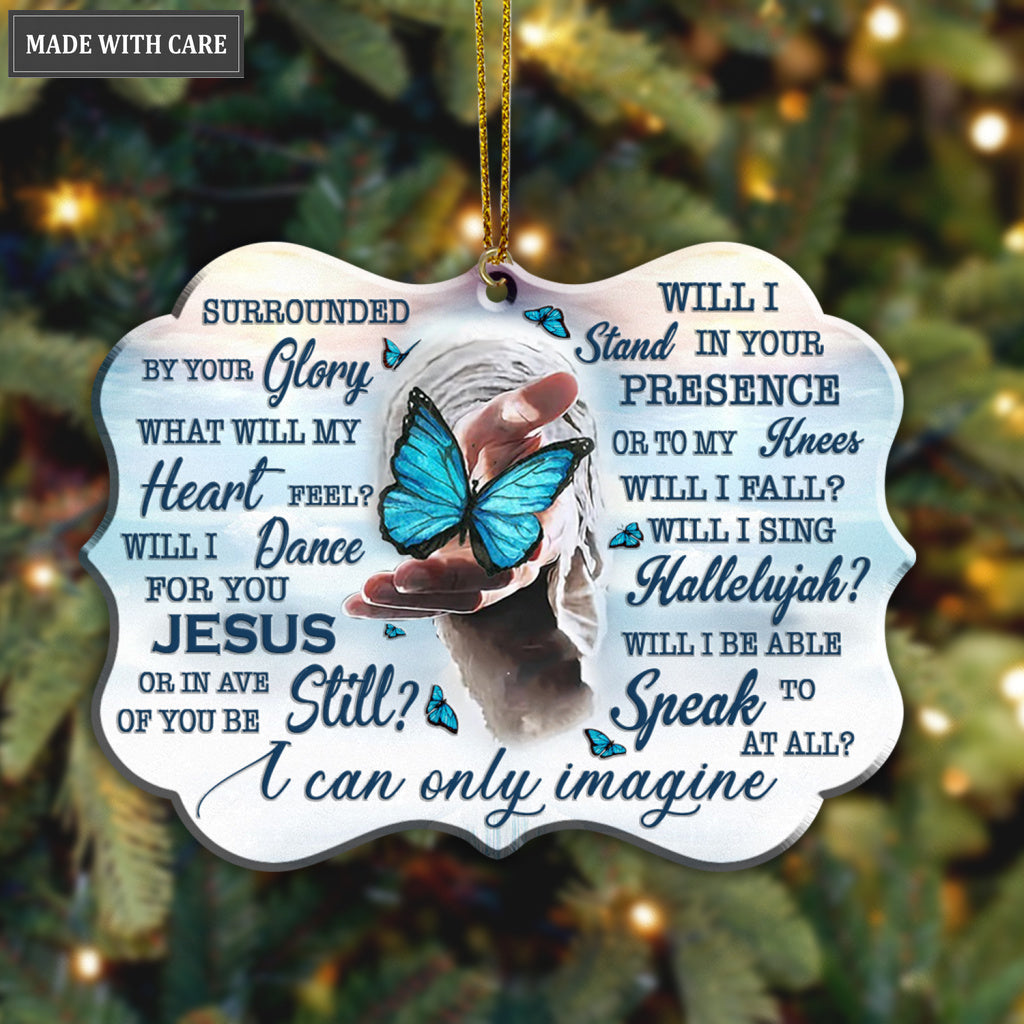 Blue Butterfly Jesus Hand I Can Only Imagine Ornaments