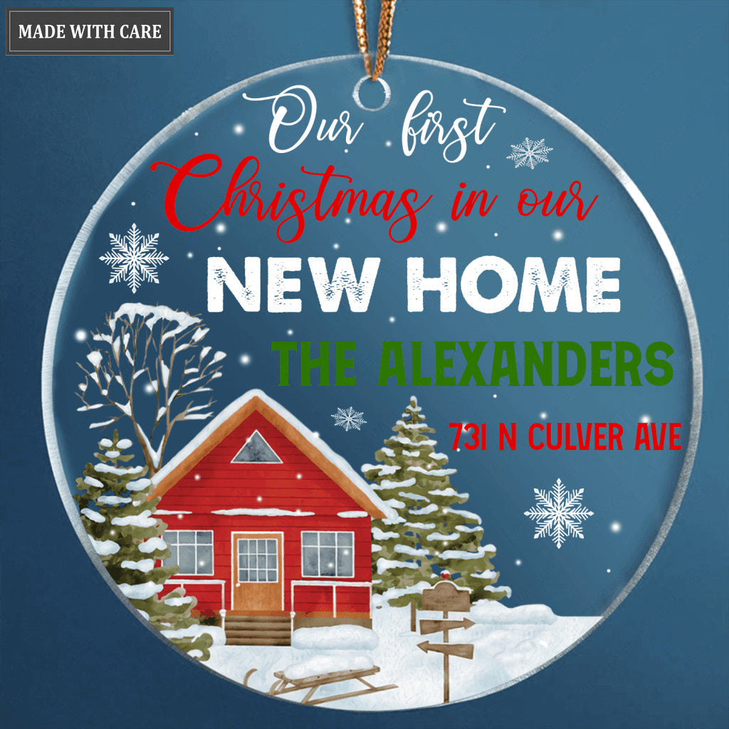 Snow Home Pine Our First Christmas In Our New Home Pesonalized Transparent Ornament
