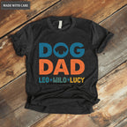 Dog Dad Shirt with Dog Names, Personalized Gift for Dog Dad