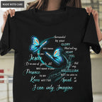 Blue Butterfly Surrounded By Your Glory Tshirt